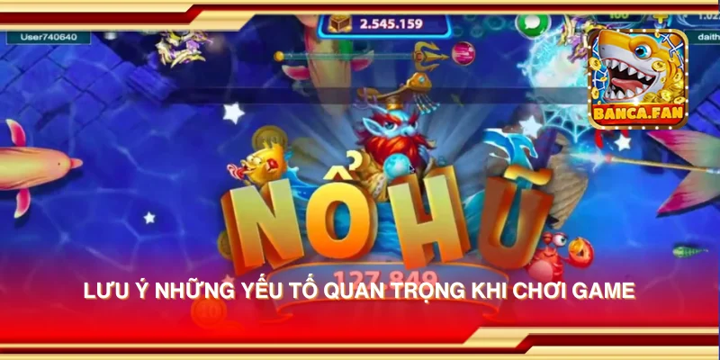 Thủ Thuật Chơi Bắn Cá Liên Minh Giúp Bạn Đạt Điểm Cao